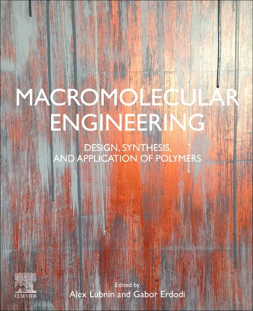Macromolecular Engineering