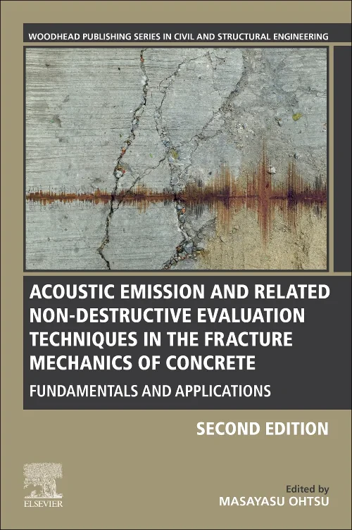 Acoustic Emission and Related Non-destructive Eval...