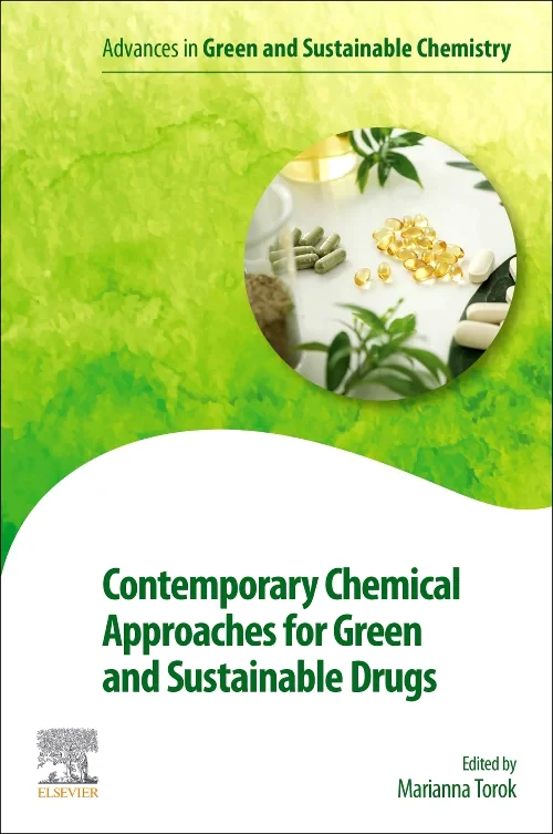 Contemporary Chemical Approaches for Green and Sus...