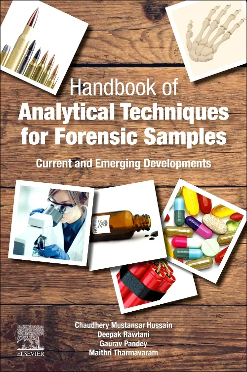 Handbook of Analytical Techniques for Forensic Sam...