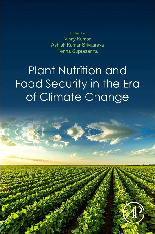Plant Nutrition and Food Security in the Era of Cl...