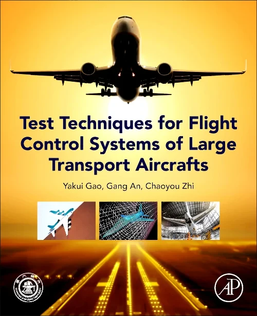 Test Techniques for Flight Control Systems of Larg...