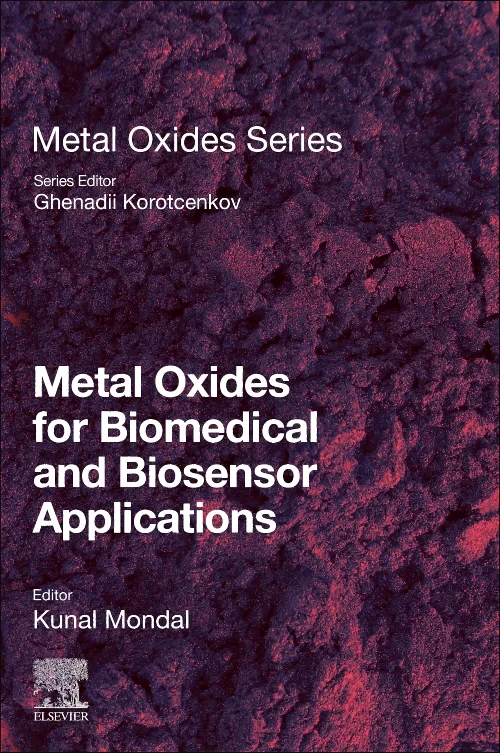 Metal Oxides for Biomedical and Biosensor Applicat...