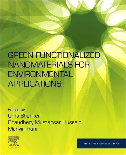 Green Functionalized Nanomaterials for Environment...