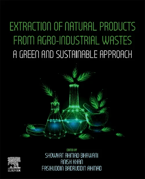 Extraction of Natural Products from Agro-industria...