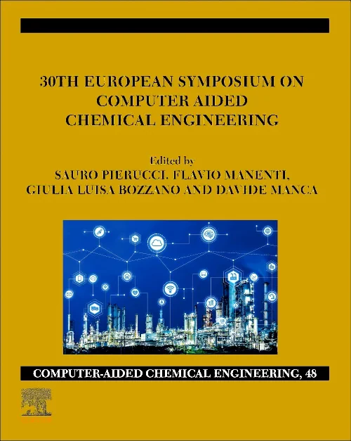 30th European Symposium on Computer Aided Chemical...