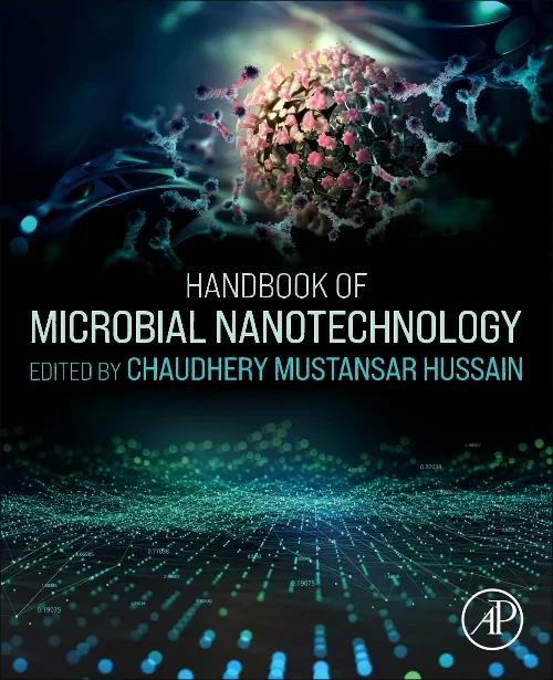 Handbook of Microbial Nanotechnology