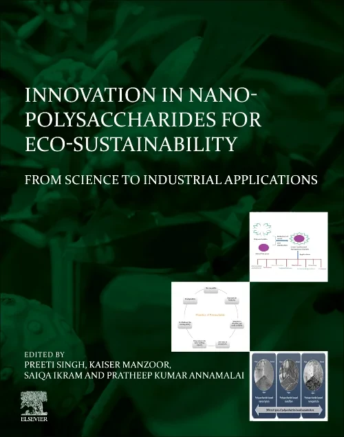 Innovation in Nano-polysaccharides for Eco-sustain...