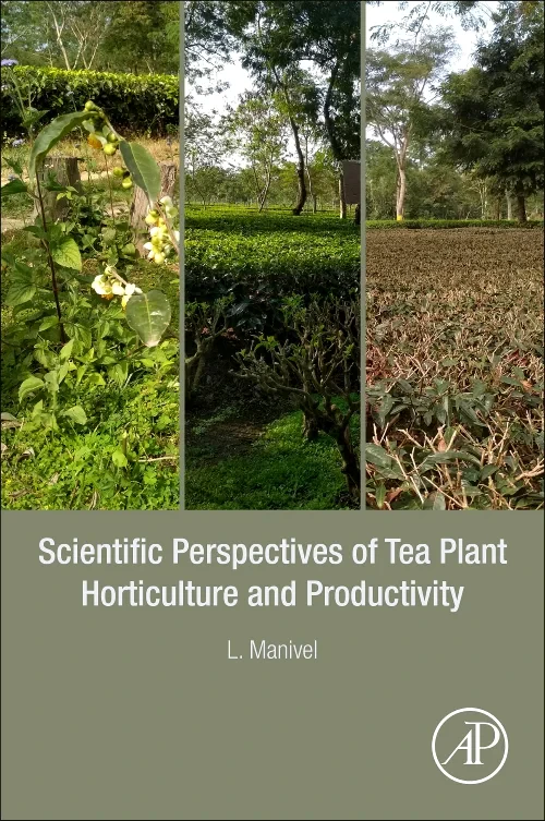 Scientific Perspectives of Tea Plant Horticulture ...