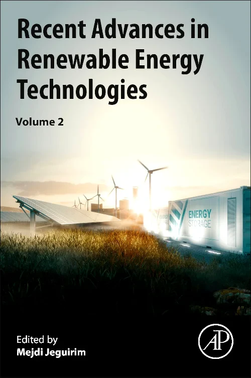 Recent Advances in Renewable Energy Technologies