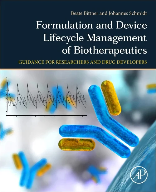 Formulation and Device Lifecycle Management of Bio...