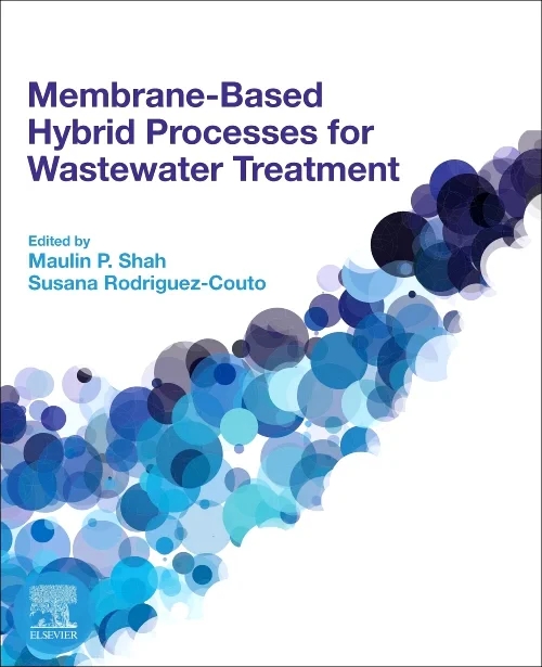 Membrane-based Hybrid Processes for Wastewater Tre...