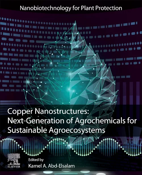 Copper Nanostructures: Next-Generation of Agrochem...