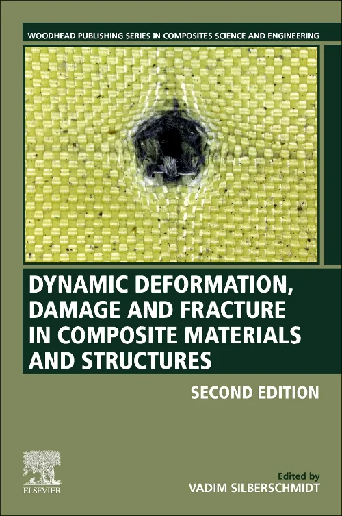 Dynamic Deformation, Damage and Fracture in Compos...