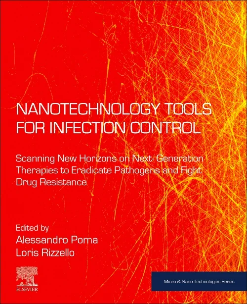 Nanotechnology Tools for Infection Control