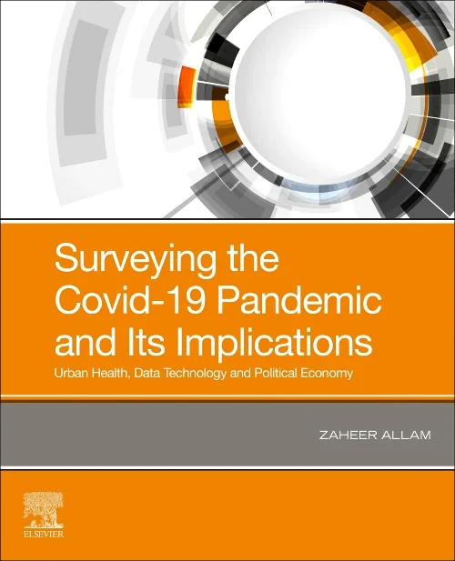 Surveying the Covid-19 Pandemic and Its Implicatio...