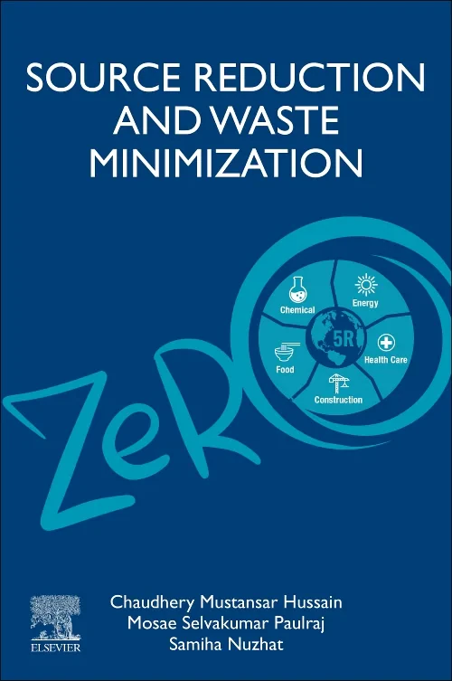 Source Reduction and Waste Minimization