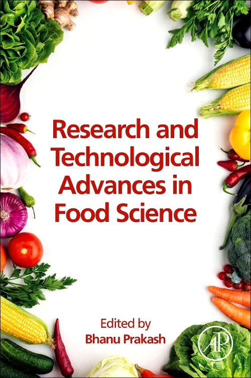 Research and Technological Advances in Food Scienc...