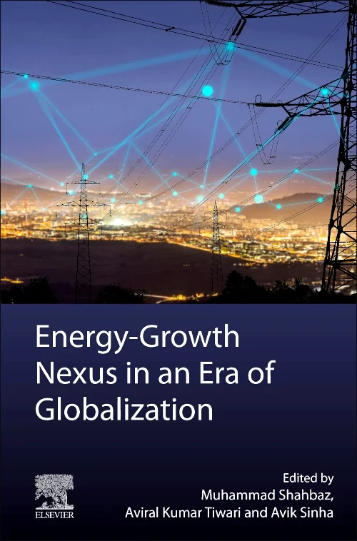 Energy-Growth Nexus in an Era of Globalization