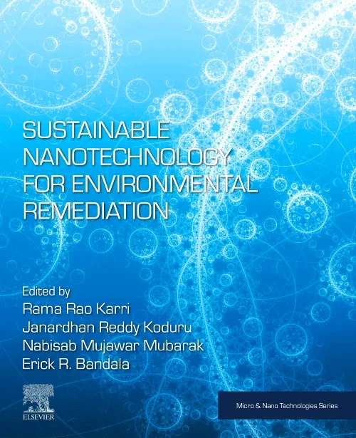 Sustainable Nanotechnology for Environmental Remed...