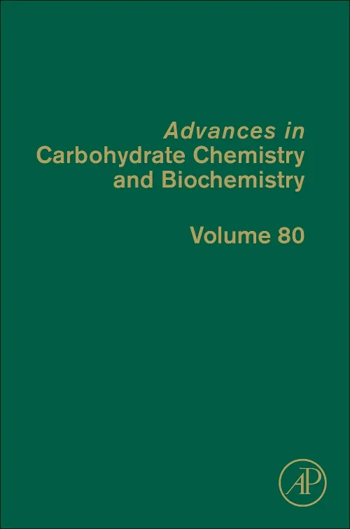 Advances in Carbohydrate Chemistry and Biochemistr...