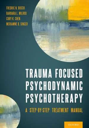 Coperta cărții "Trauma Focused Psychodynamic Psychotherapy" de autor necunoscut
