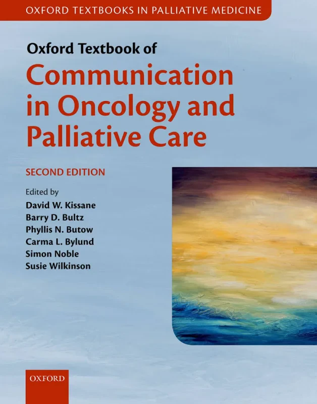 Coperta cărții "Oxford Textbook of Communication in Oncology and Palliative Care" de autor necunoscut