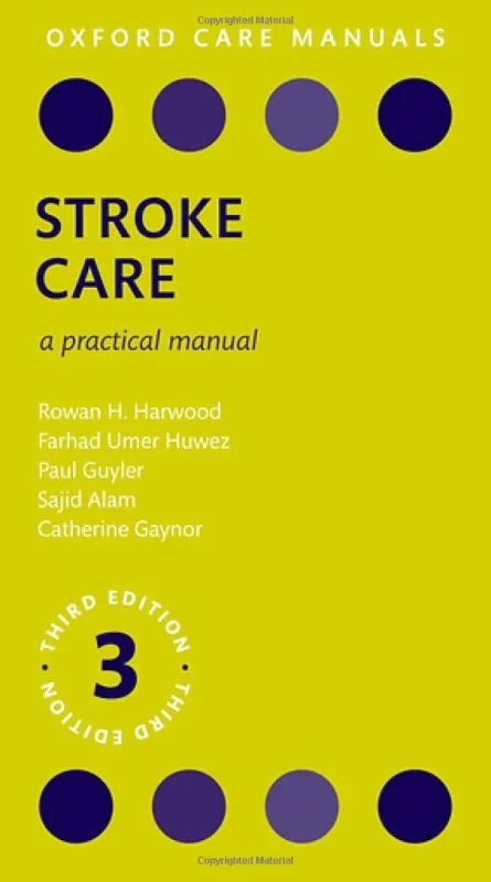 Coperta cărții "Stroke Care: A Practical Manual" de autor necunoscut