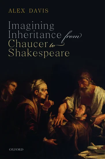 Coperta cărții "Imagining Inheritance from Chaucer to Shakespeare" de autor necunoscut