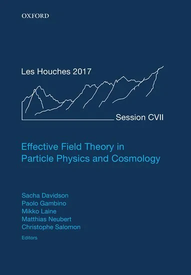 Coperta cărții "Effective Field Theories in Particle Physics and Cosmology" de autor necunoscut