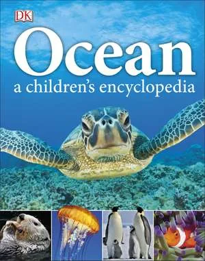 Coperta cărții "Ocean A Children&amp;#146;s Encyclopedia" de autor necunoscut