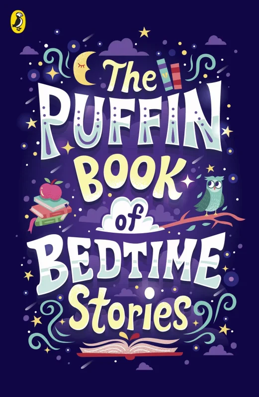 Coperta cărții "The Puffin Book of Bedtime Stories: Big Dreams for Every Child" de autor necunoscut