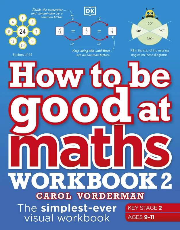 Coperta cărții "How to be Good at Maths Workbook 2, Ages 9-11 (Key Stage 2)" de autor necunoscut
