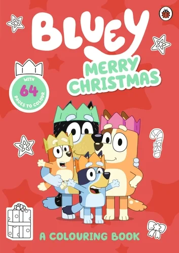 Coperta cărții "Bluey: Merry Christmas: A Colouring Book" de autor necunoscut