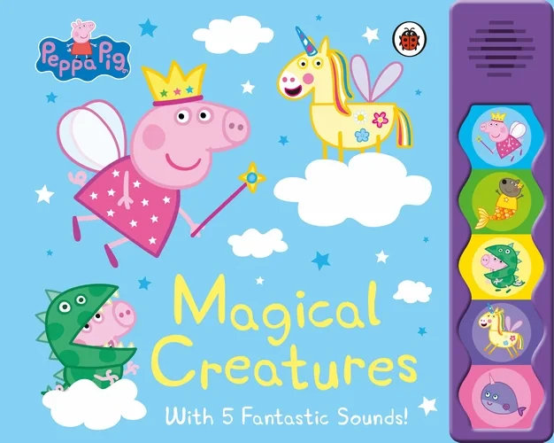 Coperta cărții "Peppa Pig: Magical Creatures" de autor necunoscut