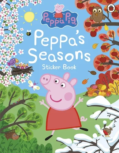 Coperta cărții "Peppa Pig: Peppa&#039;s Seasons Sticker Book" de autor necunoscut