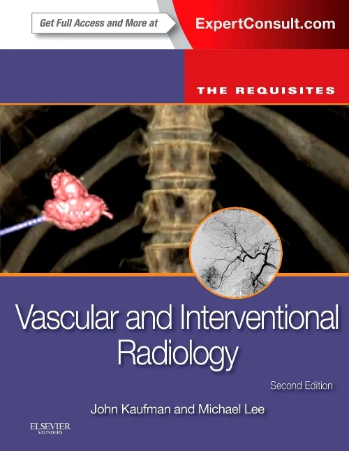 Coperta cărții "Vascular and Interventional Radiology: The Requisites, 2e (Requisites in Radiology)" de autor necunoscut