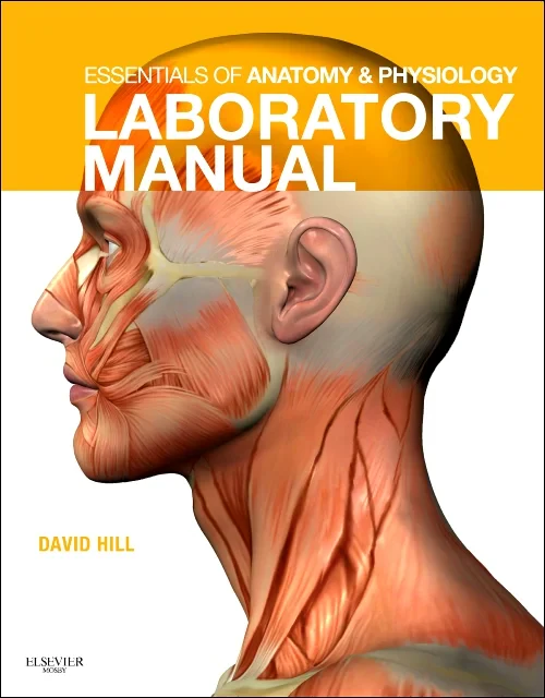 Essentials of Anatomy and Physiology Laboratory Ma...