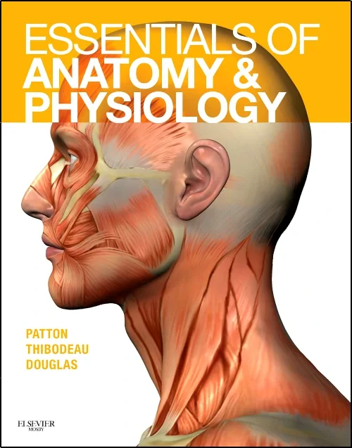 Essentials of Anatomy and Physiology - Text and An...