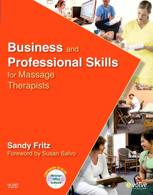 Business and Professional Skills for Massage Thera...