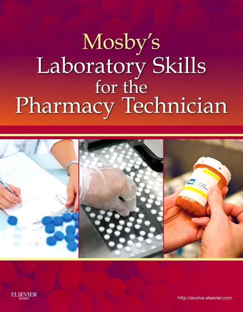 Mosby's Laboratory Skills for the Pharmacy Technic...