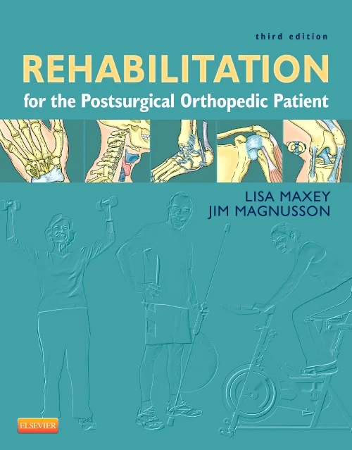 Coperta cărții "Rehabilitation for the Postsurgical Orthopedic Patient" de autor necunoscut