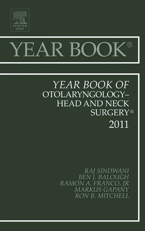 Year Book of Otolaryngology - Head and Neck Surger...
