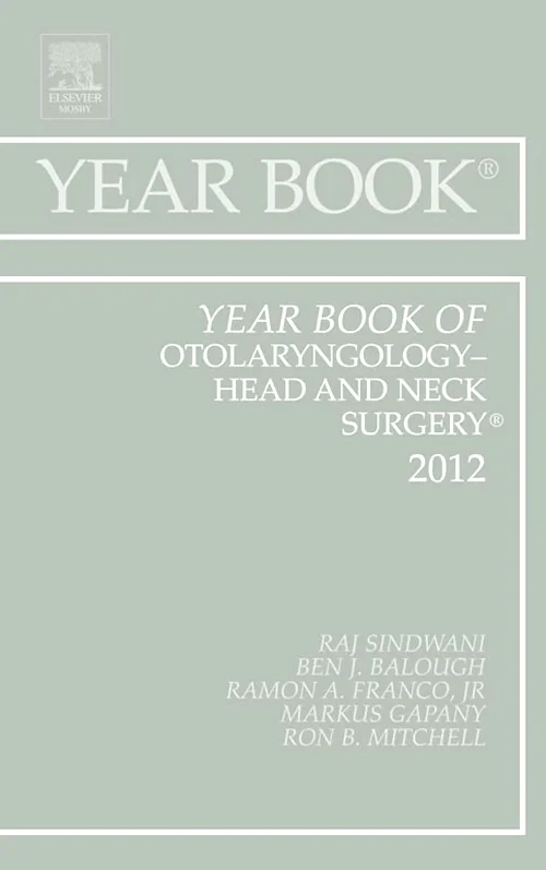 Year Book of Otolaryngology - Head and Neck Surger...