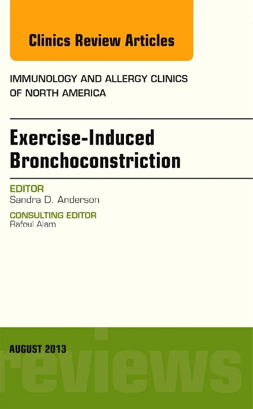 Exercise-Induced Bronchoconstriction, An Issue of ...