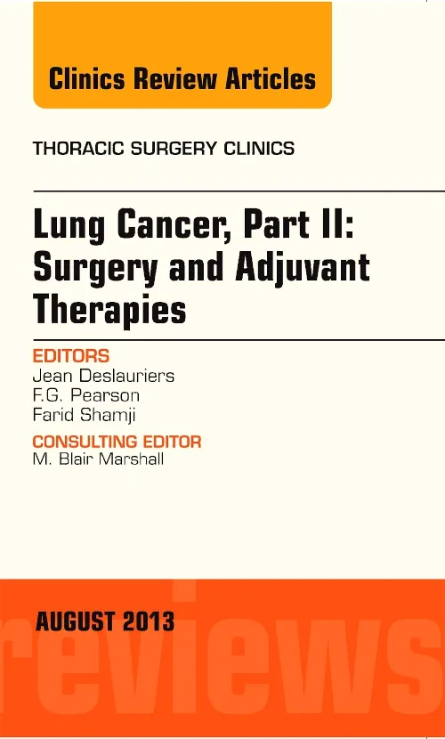 Lung Cancer, Part II: Surgery and Adjuvant Therapi...