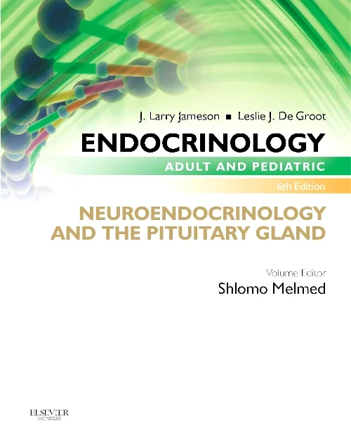 Endocrinology Adult and Pediatric: Neuroendocrinol...