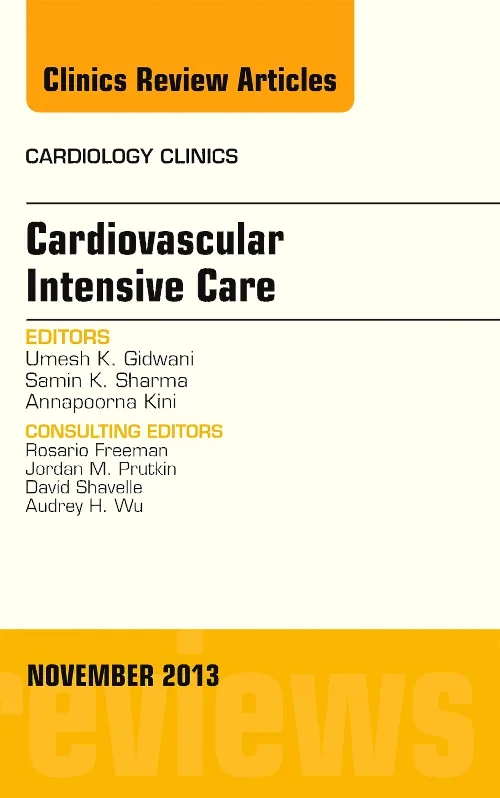 Cardiovascular Intensive Care, An Issue of Cardiol...