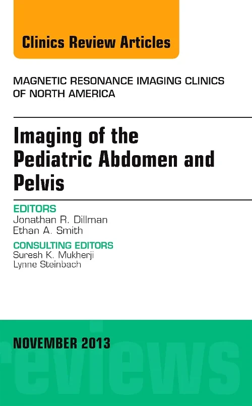 Imaging of the Pediatric Abdomen and Pelvis, An Is...