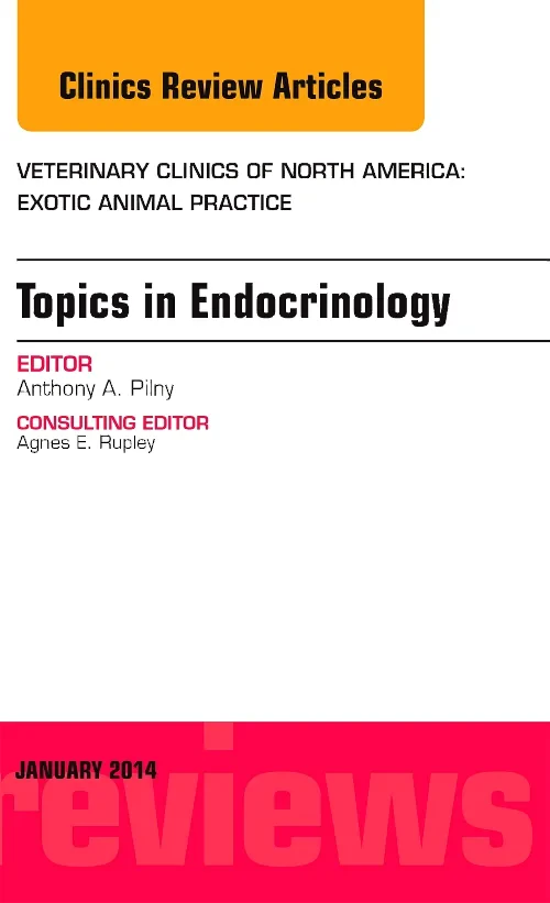 Endocrinology, An Issue of Veterinary Clinics: Exo...